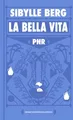 Produktbild: PNR: La Bella Vita: Roman