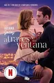Produktbild: A través de mi ventana (edición película) (Trilogía... | Buch | Zustand sehr gut