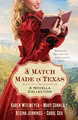 Produktbild: A Match Made in Texas: A Novella Collection
