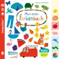 Produktbild: Baby Pixi (unkaputtbar) 79: Mein erstes Farbenbuch (79): wasserfest, schadstoffgeprüft, reißfest