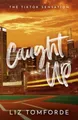 Produktbild: Caught Up: The hottest new must-read enemies-to-lovers sports romance in the