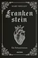 Produktbild: Mary Shelley, Frankenstein. Ein Schauerroman: Das Meisterwerk der englischen Romantik gebunden in Cabra-Leder mit Silberprägung (Cabra-Leder-Reihe, Band 21)