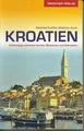 Produktbild: Reiseführer Kroatien Unterwegs zw Istrien Slawonien u Dalmatien Trescher wie NEU
