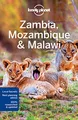 Produktbild: Lonely Planet Zambia, Mozambique & Malawi: Perfect for exploring top sights and taking roads less travelled (Travel Guide)