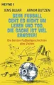 Produktbild: Beim Fußball geht es nicht um Leben und Tod, die Sac... | Buch | Zustand wie neu