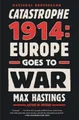 Produktbild: Max Hastings Catastrophe 1914 (Taschenbuch)