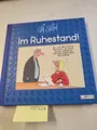 Produktbild: Uli Stein: Gute Wünsche!: Im Ruhestand!: Lustiges Geschenkbuch für den Rentenein