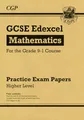Produktbild: GCSE Maths Edexcel Practice Papers: Higher (CGP Edexcel GCSE Maths)