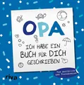 Produktbild: Opa, ich habe ein Buch für dich geschrieben - Version für Kinder | Sonnefeldt