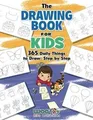 Produktbild: The Drawing Book for Kids: 365 Daily Things to Draw,... | Buch | Zustand wie neu