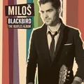Produktbild: MILOS KARADAGLIC - BLACKBIRD-THE BEATLES ALBUM  CD NEU BEATLES,THE