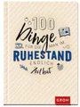 Produktbild: Ratgeber 100 Dinge, für die man im Ruhestand endlich Zeit hat Das perfekte klei diverse
