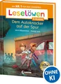 Produktbild: Leselöwen 3. Klasse - Dem Autoknacker auf der Spur: Die Nr. 1 für den Leseerfolg - Mit Leselernschrift ABeZeh - Lesespaß für Kinder ab 8 Jahren