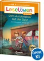 Produktbild: Kinderbuch Leselöwen 3. Klasse - Dem Autoknacker auf der Spur Die Nr. 1 für den L Anni Möwenthal