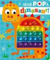 Produktbild: Make Believe Ideas Rosie Gree Never Pop a Dinos (Gebundene Ausgabe) (US IMPORT)