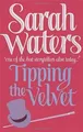 Produktbild: Tipping The Velvet  von Sarah Waters | Buch | Zustand akzeptabel