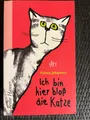 Produktbild: Ich bin hier bloß die Katze von Hanna Johansen | 📕 618