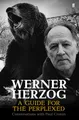 Produktbild: Werner Herzog - A Guide for the Perplexed: Conversations with Paul Cronin