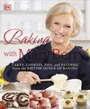 Produktbild: Baking with Mary Berry: Cakes, Cookies, Pies, and Pastries from the British Queen of Baking