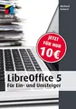 Produktbild: LibreOffice 5: für Ein- und Umsteiger (mitp Anwendungen)