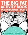 Produktbild: The Big Fat Activity Book for Pregnant People (Big A... | Buch | Zustand wie neu