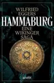 Produktbild: Hammaburg: Eine Wikinger-Saga von Eggers, Wilfried | Buch | Zustand sehr gut