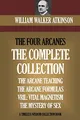 Produktbild: The Four Arcanes: The Complete Arcane Collection of Four Books (The Arcane Teaching, Arcane Formulas, Vril & The Mystery of Sex)