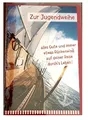Produktbild: BSB-Obpacher GmbH Glückwunschkarte Zur Jugendweihe alles Gute und immer etwas Rückenwind auf deiner Reise durch´s Leben
