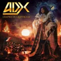 Produktbild: ADX - L'EMPIRE DU CRÉPUSCULE (JEWEL CASE)   CD NEU
