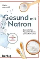 Produktbild: Gesund mit Natron / Martin Auerswald