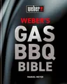 Produktbild: Weber's Gas Barbecue Bible by Weyer, Manuel [Hardback]