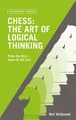 Produktbild: Neil McDonald Chess: The Art of Logical Thinking (Taschenbuch)