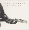 Produktbild: Eric Clapton ‎– Slowhand (Vinyl LP - Remastered - 180 g - 2015)
