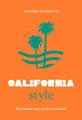 Produktbild: Little Book of California Style: The fashion story of the iconic state (Fashion Destinations)