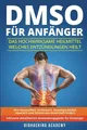 Produktbild: Biohacking Academy DMSO für Anfänger (Taschenbuch) (US IMPORT)
