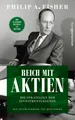 Produktbild: Reich mit Aktien - Die Strategien der Investmentlegende ~ Ph ... 9783864709050