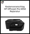 Produktbild: Kostenvoranschlag für Druckerreparatur - HP Officejet Pro 6950