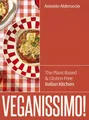 Produktbild: Veganissimo!: The Plant-Based & Gluten-Free Italian Kitchen
