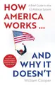 Produktbild: William Cooper How America Works ... and Why It Doesnt (Taschenbuch) (US IMPORT)