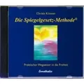 Produktbild: Die Spiegelgesetz-Methode, 1 Audio-CD Praktischer Wegweiser in die Freiheit. Gelesen von der Autorin