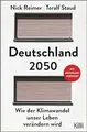 Produktbild: Deutschland 2050: Wie der Klimawandel unser Leben verändern wird. Mit aktuellem Vorwort