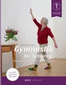 Produktbild: Gymnastik für Senioren Beweglich und standsicher mit 61 Übungen
