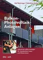 Produktbild: Balkon-Photovoltaik-Anlagen: Solarstrom selbst erzeu... | Buch | Zustand wie neu