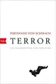 Produktbild: Terror  von Schirach, Ferdinand von | Buch | Zustand akzeptabel