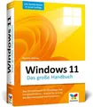 Produktbild: Windows 11 Das große Handbuch. Aktualisiertes Standardwerk für Einsteiger und...