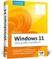 Produktbild: Windows 11: Das große Handbuch. Aktualisiertes Stan... | Buch | Zustand sehr gut
