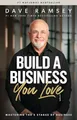 Produktbild: Build a Business You Love: Mastering the 5 Stages of Business