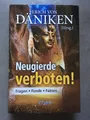 Produktbild: Neugierde verboten! - Fragen / Funde / Fakten - Erich von Däniken