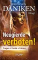 Produktbild: Neugierde verboten! Erich von Däniken (Hrsg.) Kopp Verlag Buch 2014 Phänomene