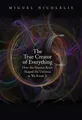 Produktbild: Miguel Nicolelis | The True Creator of Everything | Buch | Englisch (2020)